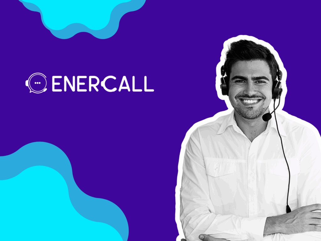Comment Enercall révolutionne la satisfaction client grâce à l’excellence opérationnelle